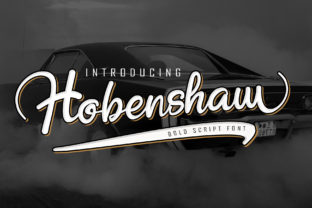 Hobenshaw Font: Bold Handwritten Type for Campaigns